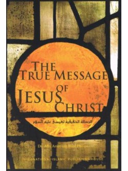 The True Message of Jesus Christ 